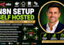 setup n8n self hosted docker deployment cloud vps hosting server API automation